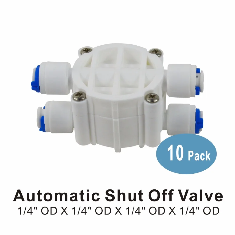 10 PACK OF 4-Way Adapter 1/4-Inch Automatic Shut Off Valve for Water Filters and RO Reverse Osmosis Systems