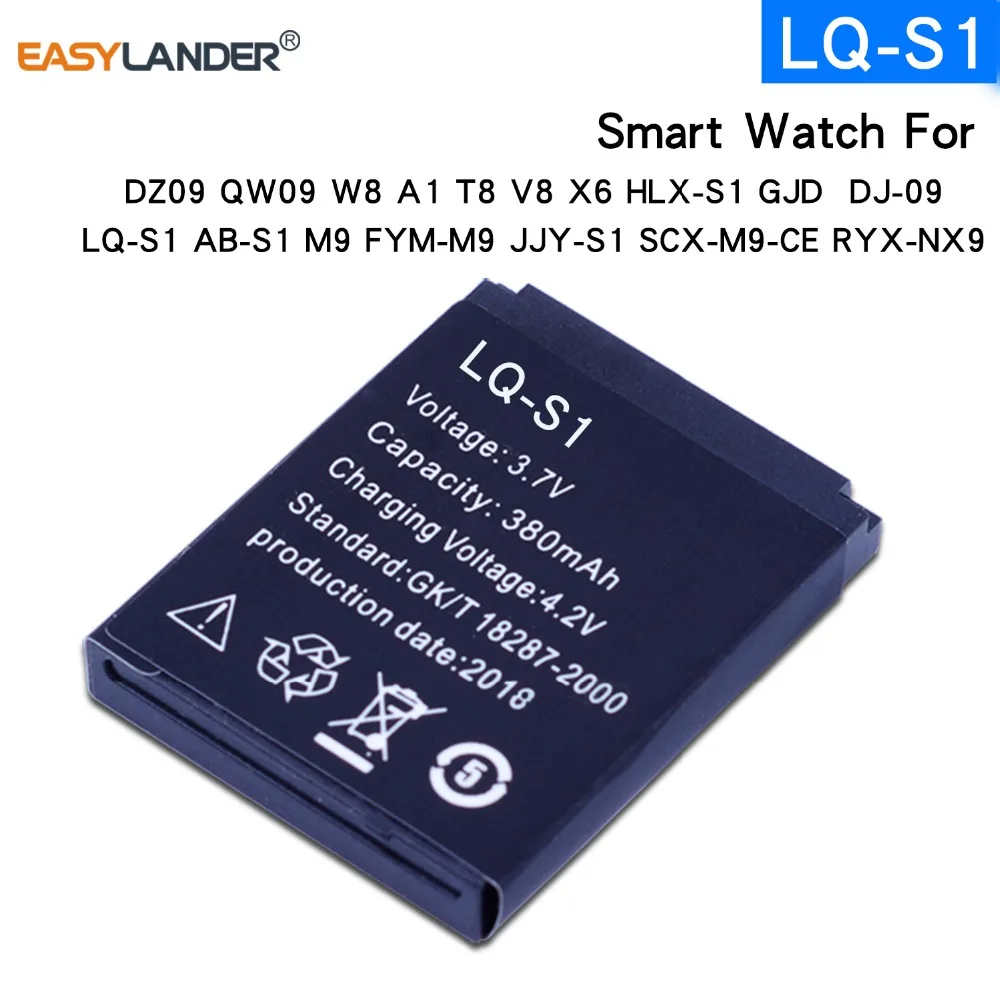 LQ-S1 3.7V قابلة للشحن ليثيوم أيون بوليمر بطارية لساعة ذكية HLX-S1 GJD DJ-09 AB-S1 M9 FYM-M9 JJY-S1 DZ09 QW09 W8 A1 V8 X6