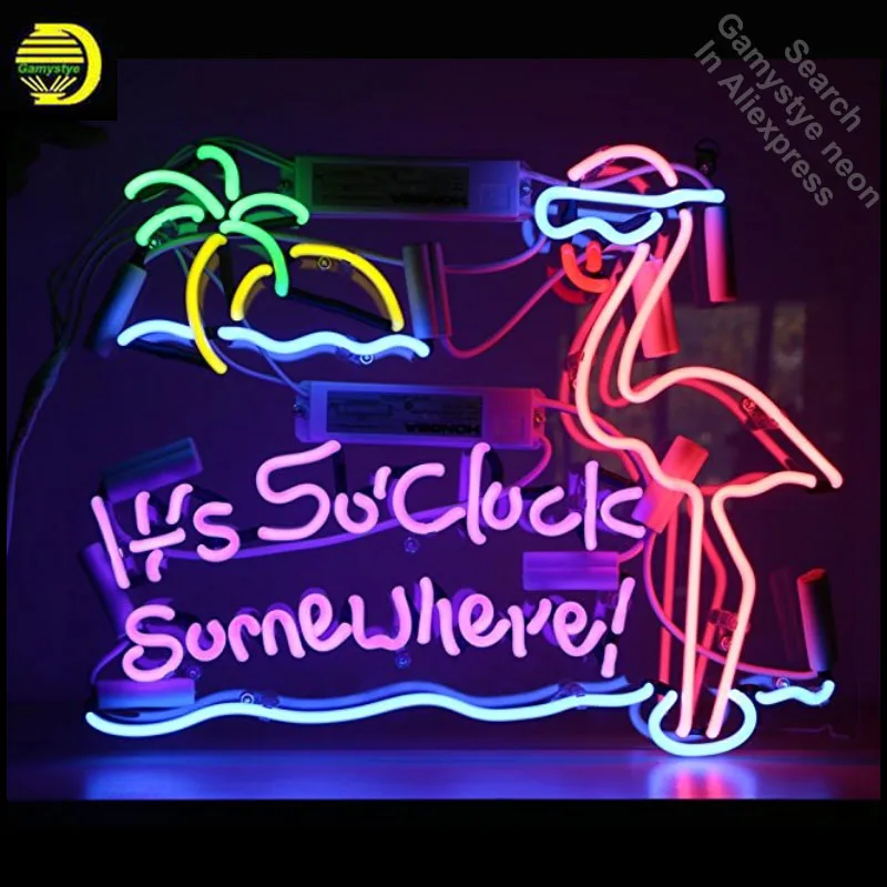 

Neon Sign for Flamingo Vintage Neon Bulb sign it is 5o'clock handcraft Glass tube Beer Bar Pub Dropshipping neon bar lights Home