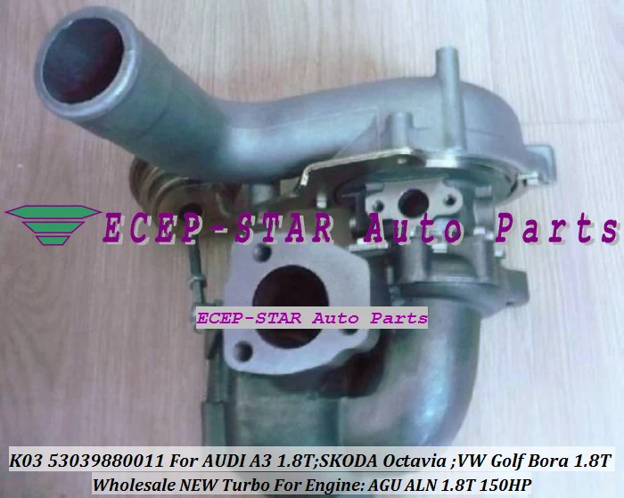 

Turbo K03 53039880026 53039700026 53039700035 53039880035 26 35 For AUDI A3 For SKODA Octavia 1.8T For VW Golf Bora AGU ALN 1.8L