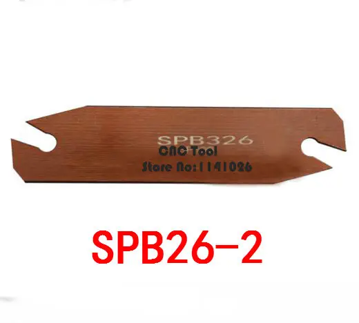 SPB 26-2 Part Blade Lathe Machine Tools,SPB 226 Indexable Parting Blade 26 mm Suit For SMBB 1626/2026/2526 Used SP200 Inserts