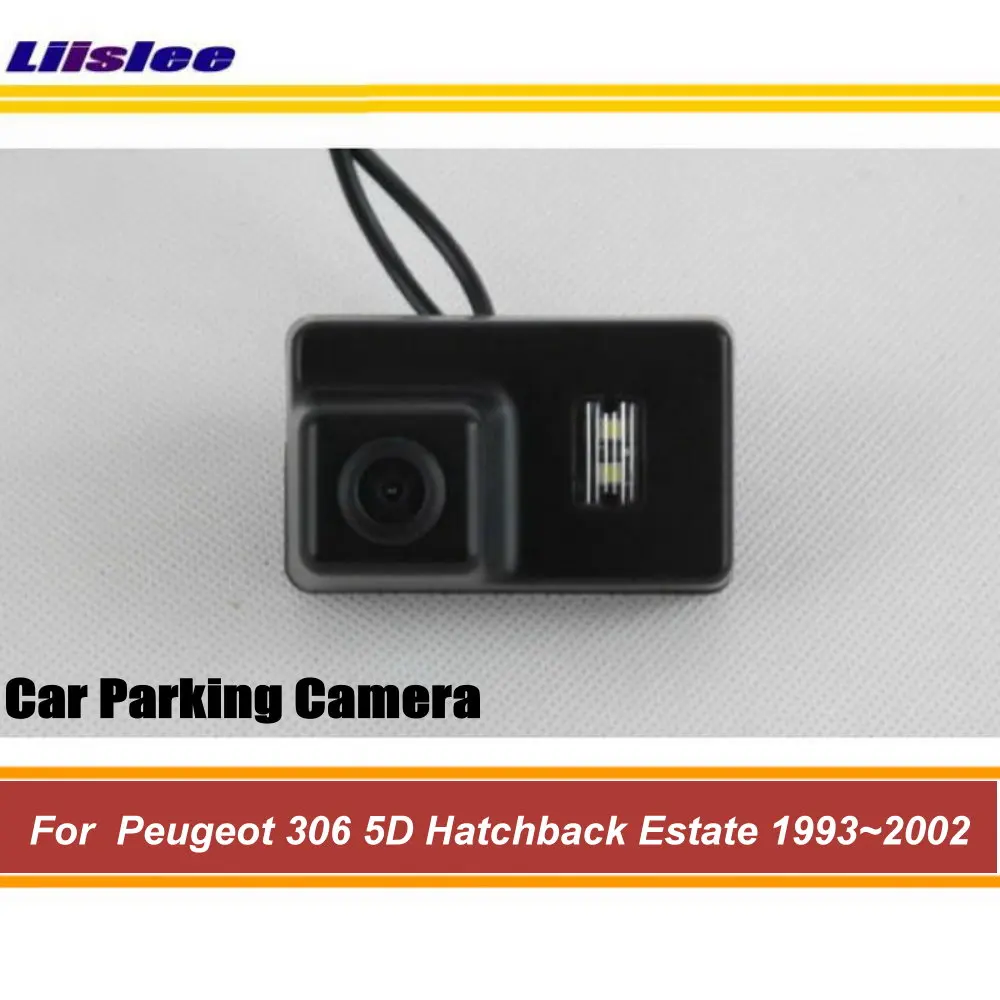 

For Peugeot 306 5D Hatchback Estate 1993-2002 Car Rear View Reverse Camera Accessories HD CCD NTSC RAC Integrated Dash Cam Kit