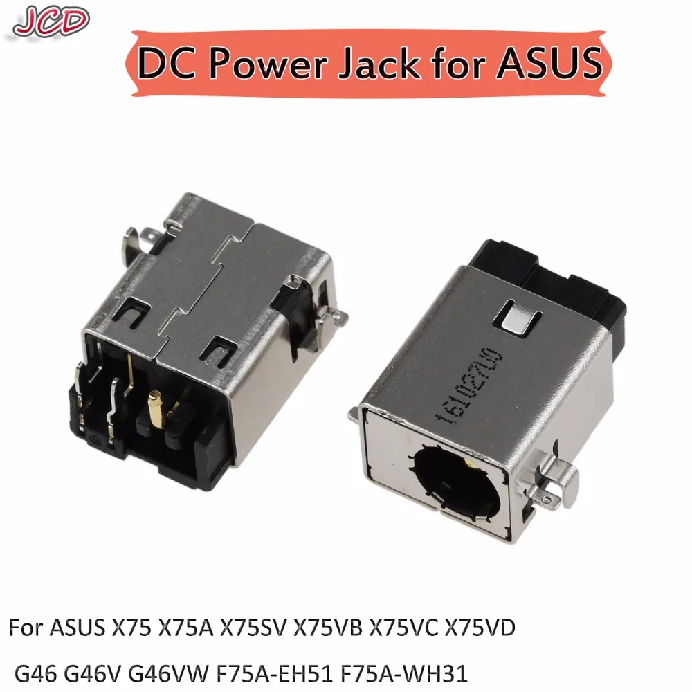 JCD Laptop dc power jack For ASUS G53 G53S G53J G53SX G53SW G55 VX7 G46 G46V 2.5mm DC jack for ASUS X75VB X75VC X75VD X75 X75A