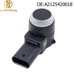 A2125420018 Fits For Mercedes Benz A B E S CLS SLC CLASS Parking Assist Sensor PDC