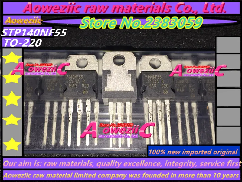 Aoweziic-transistor importado e original, STP100NF04, STP140NF55, P140NF55, STP17NF25, P17NF25, STP19NF20, 19NF20, TO-220, 100% novo