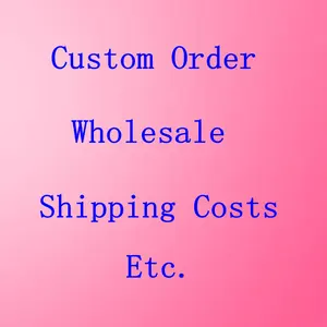 This link used for custom order,shipping costs,wholesale payment etc. one piece means one US dollars
