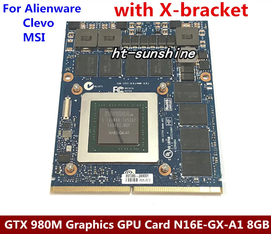 New Original GTX 980M Graphics Card GTX980M with X-Bracket N16E-GX-A1 8GB GDDR5 MXM For Dell Alienware MSI HP via free DHL/EMS