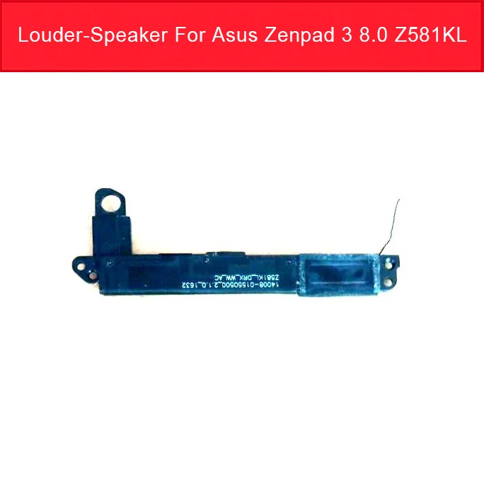 100% Genuine Louder Speaker For ASUS Zenpad 3 8.0 Z581KL Loud Speaker Ringer Buzzer module Tablet Replacement Parts