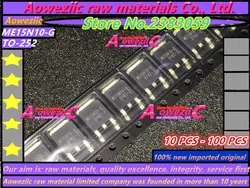 Aoweziic 100% new imported original  ME15N10-G  ME15N10  TO-252  LCD Power Supply Board 15A 100V