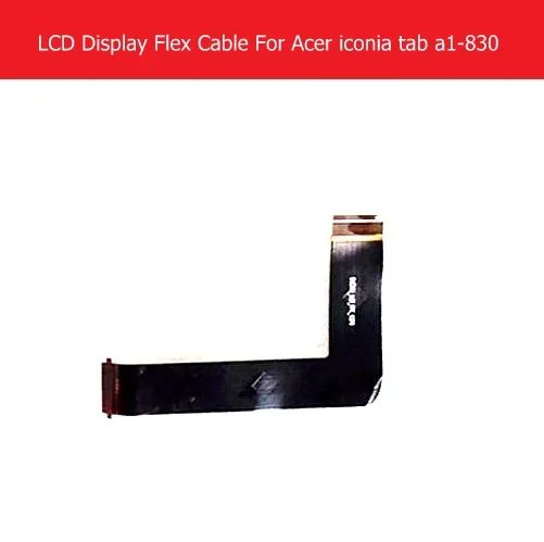 WEETEN Genuine LCD Panel Flex Cable For acer iconia tab a1-830 A1311 LCD Display PCB Flex cable connect mainboard replacement