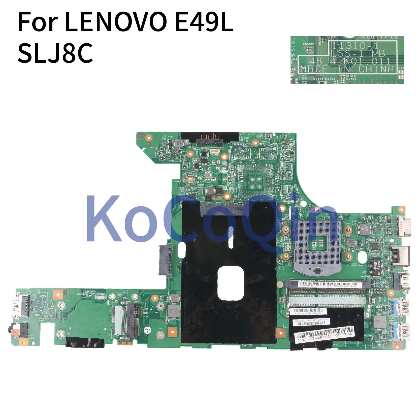 

KoCoQin Laptop motherboard For LENOVO E49L HM76 Mainboard 11310-1 48.4TK01.011 SLJ8C Tested