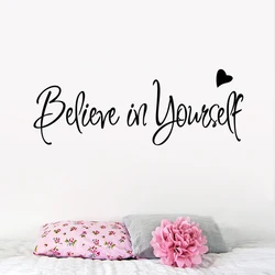 Believe in Yourself Inspirational Wall Decals For Home Decor Creative Art Letters Decorative Removable Vinyl Background Stickers