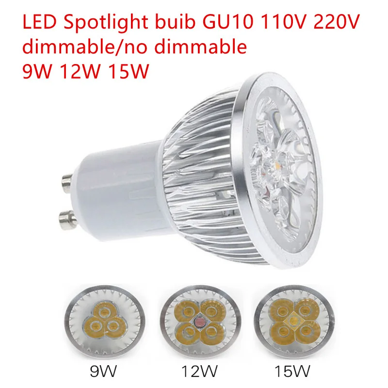 

10 stks Super Heldere 9 W 12 W 15 W GU10 LED Lamp 110 V 220 V Dimbare Led Spots Warm/Natural/Cool Wit GU 10 LED lamp