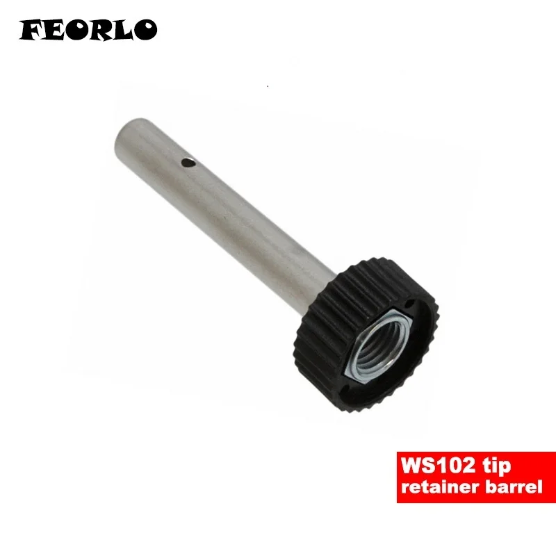 FEORLO-manguito de barril de retención de punta de soldadura WS102, para soldador Weller WSD81, WSP80, puntas de soldadura LT