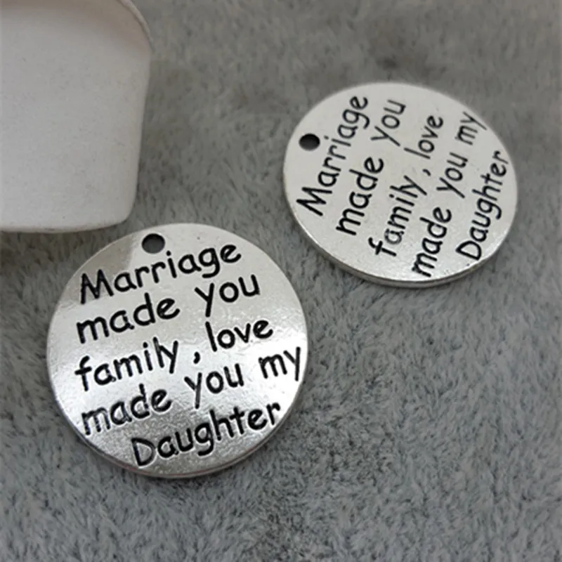 

23mm "Marriage made you family love made you my Dad" word charms round metal jewelry, message pendants for bracelet and necklace