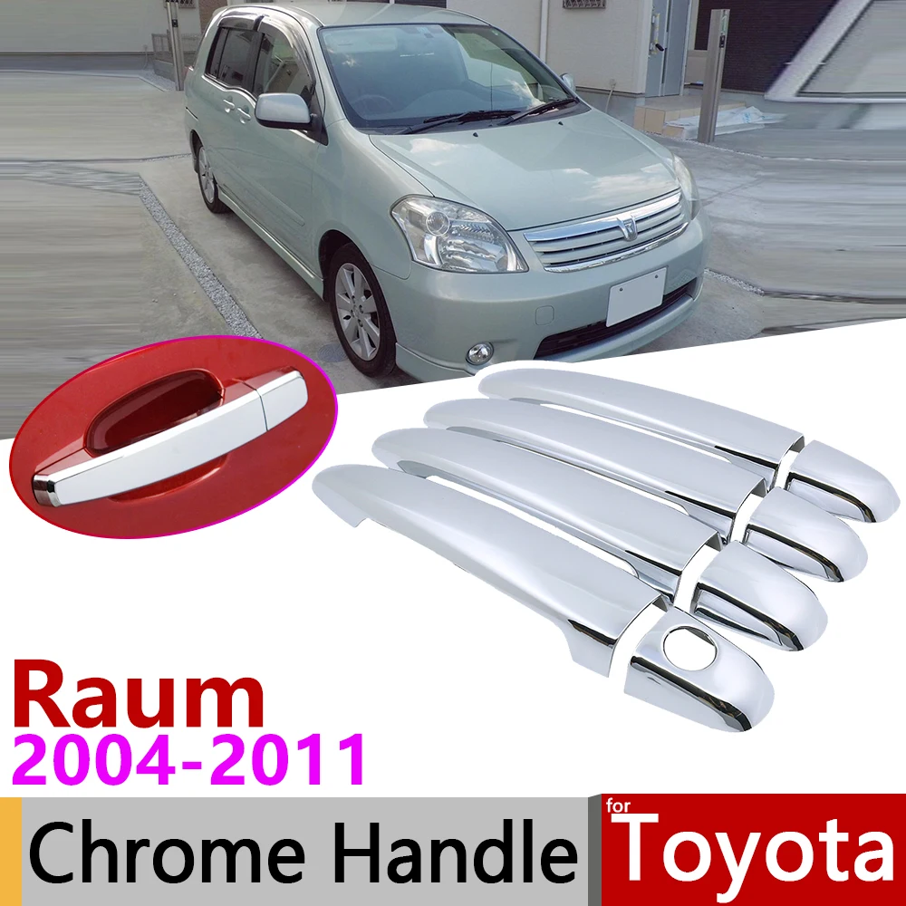 for Toyota Raum XZ20 20 2004~2011 Chrome Door Handle Cover Car Accessories Stickers Trim Set 2005 2006 2007 2008 2009 2010