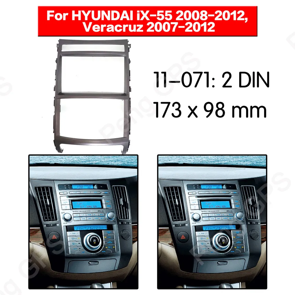 

2 DIN Car Radio stereo Fitting installation adapter fascia For HYUNDAI IX-55 2008-2012 Veracruz 2007-2012 frame Audio Fascias