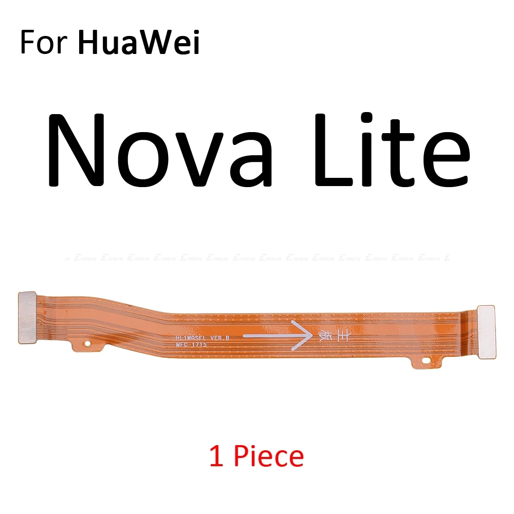 Main Board Motherboard LCD Display Connector Flex Cable For HuaWei Nova 4 4e 3 3e 3i 2 2S 2i Lite Plus Young