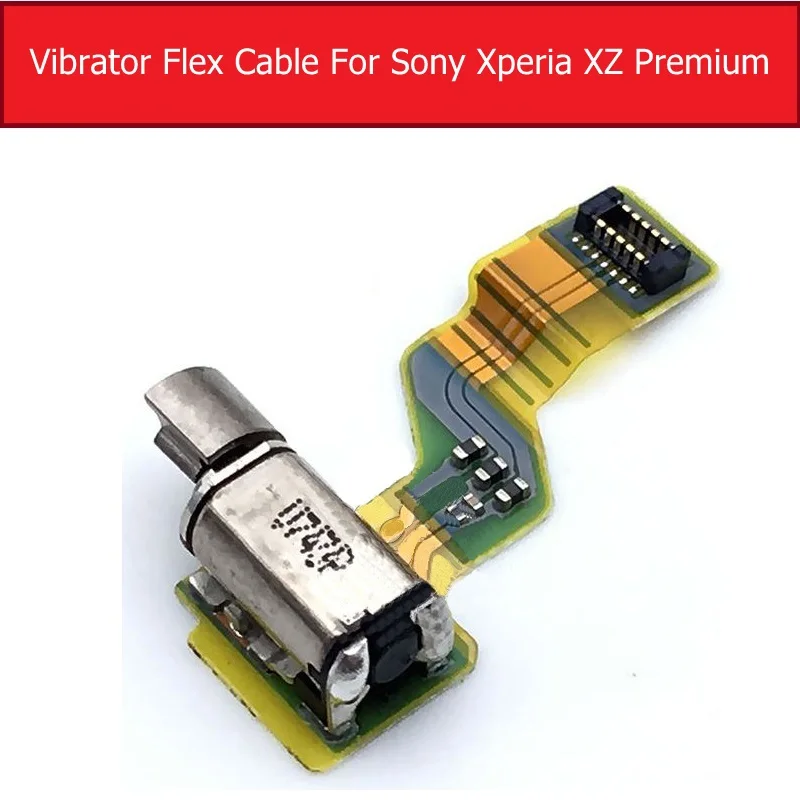 

100% Genuine Vibrator Flex Cable For Sony Xperia XZ Premium G8141 G8142 Vibration Motor Flex Ribbon Cable Phone repair Parts