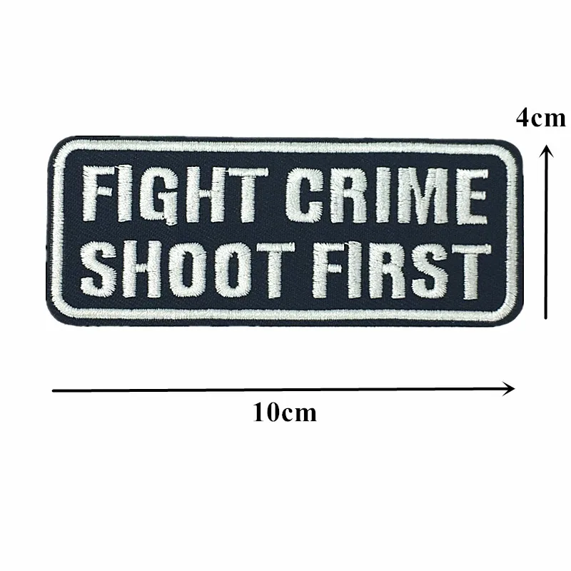 Embroidery Patch Letters Sew Iron On Patches Fight Crime Shoot First Embroidered Badges For Bag Jeans Hat T Shirt DIY Appliques