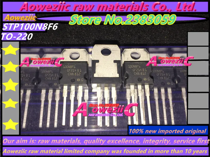 Aoweziic 2018 + 100 ٪ جديد المستوردة الأصلي STP100N8F6 100N8F6 TO-220 MOSFET 100A 80V