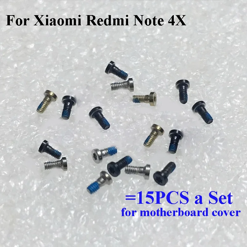 15PCS a set Screw For Xiaomi Redmi Note 4X 4 X mainboard motherboard Cover Screws Repair Parts For Xiaomi Redmi Note4X 4 X