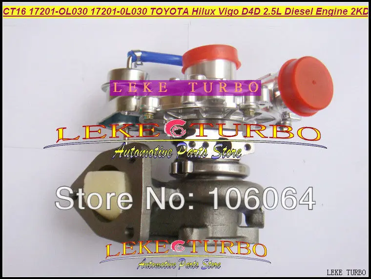 Turbocompresor ww Turbo CT16 17201-OL030 17201-0L030 17201OL030 17201 OL030 para TOYOTA Hilux Vigo D4D 2KD 2KD-FTV 2KDFTV 2.5L