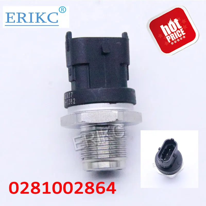 ERIKC Fuel High Pressure Sensor Common Rail Injection 0281002864 For IVECO OPEL VAUXHALL SAAB VOLVO 0445214159 0445214169