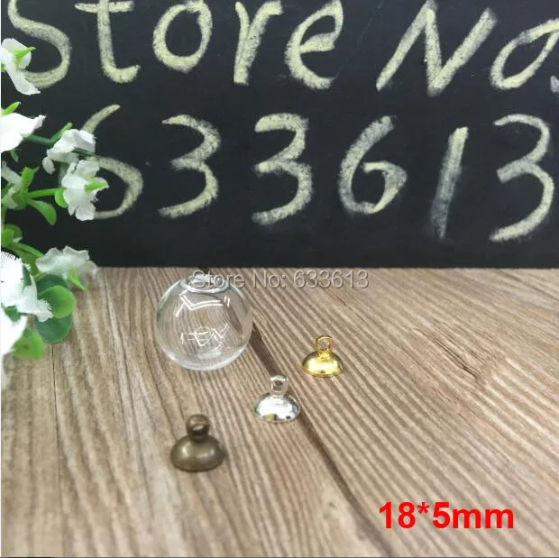 

Free ship!!! 100sets/lot 18mmx5mm(opening) round galss ball, glass bubble & 8mm cap with ring set DIY Glass bottle vial pendant