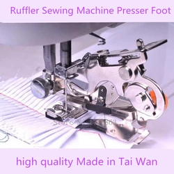 Made in Taiwan Ruffler Sewing Machine Parts Presser Foot Press Feet  sewing accessories Low Shank for Brother Singer Janome