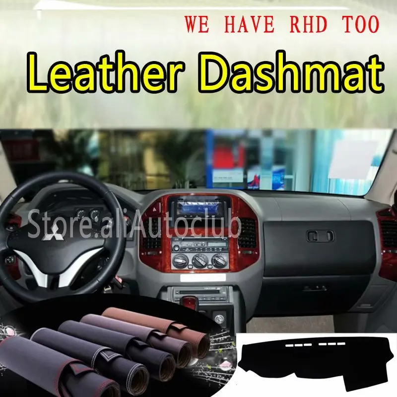 

Кожаный коврик для приборной панели Mitsubishi Montero Pajero 3 V77 V75 v73 2000-2006, коврик для приборной панели, коврик для приборной панели, индивидуальный Стайлинг автомобиля LHD + RHD