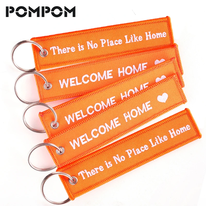 5pcs/lot Embroidery Welcome Home Keychains for Motorcycles and Cars Fashion Jewelry Keychain for Mens Gifts Tag Key Holder