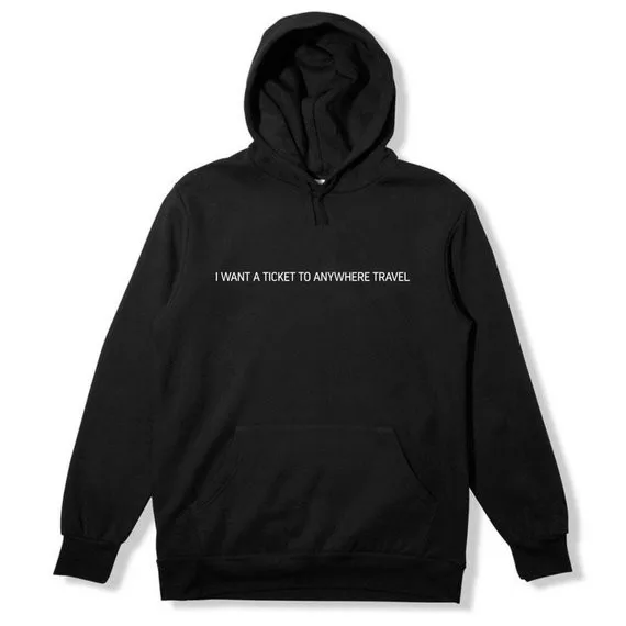 Sugarbaby je veux un billet à n'importe où sweat à capuche de voyage à manches longues mode pull décontracté unisexe gris Tumblr décontracté hauts livraison directe