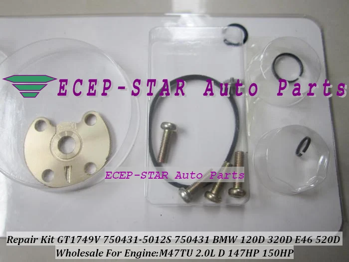 Turbo Repair Kit rebuild Turbocharger Of GT1749V 750431-5012S 750431 For BMW 120D 320D E46 520D 2001- Engine:M47TU 2.0L 150HP