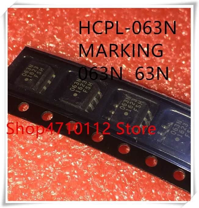 

NEW 10PCS/LOT HCPL-063N-000E HCPL-063N MARKING 63N 063N SOP-8 IC