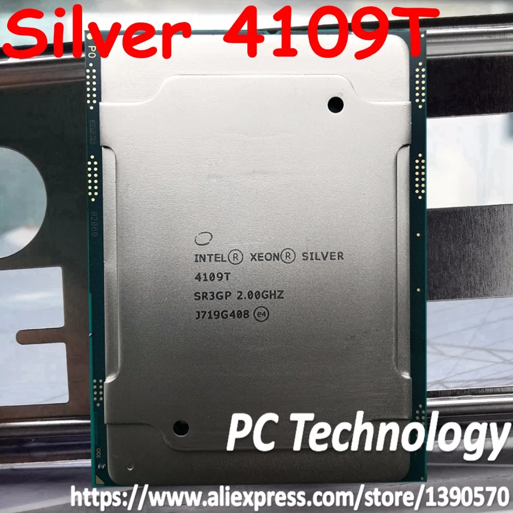 Original Intel Xeon Silver 4109T SR3GP Silver4109T Processor 11M Cache 2.00GHz 8-cores 70W LGA3647 CPU free shipping