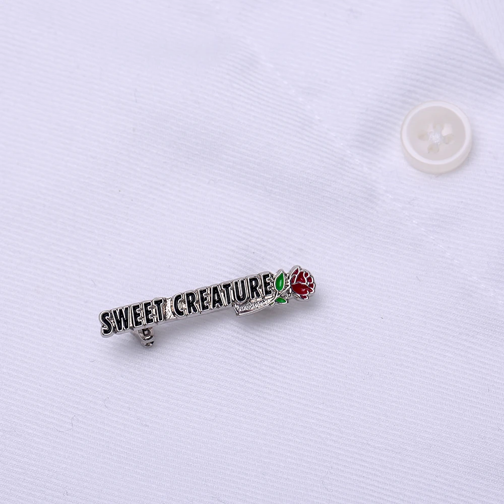 You're A Sweet Creature Pin for Valentines Day Gift