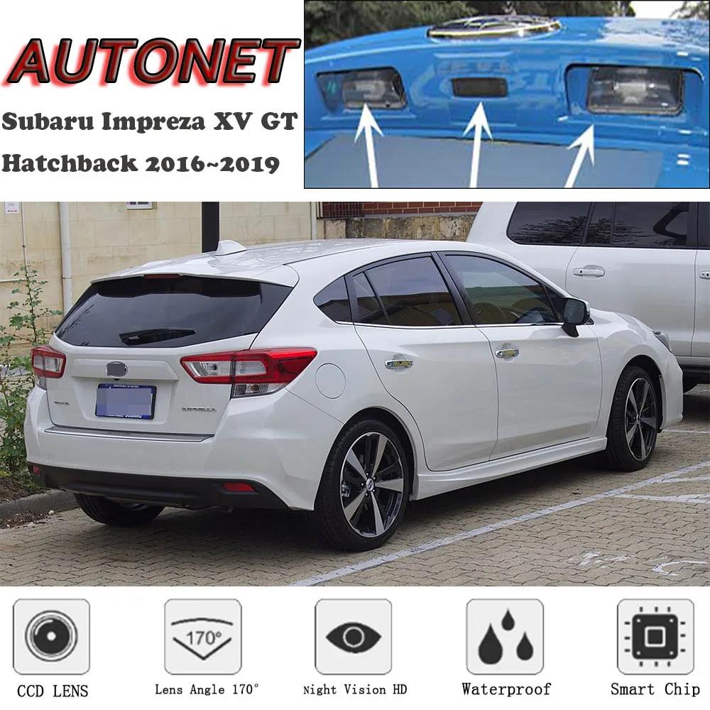 

AUTONET Backup Rear View camera For Subaru Impreza XV GT Hatchback 2016 2017 2018 2019 Night Vision license plate camera