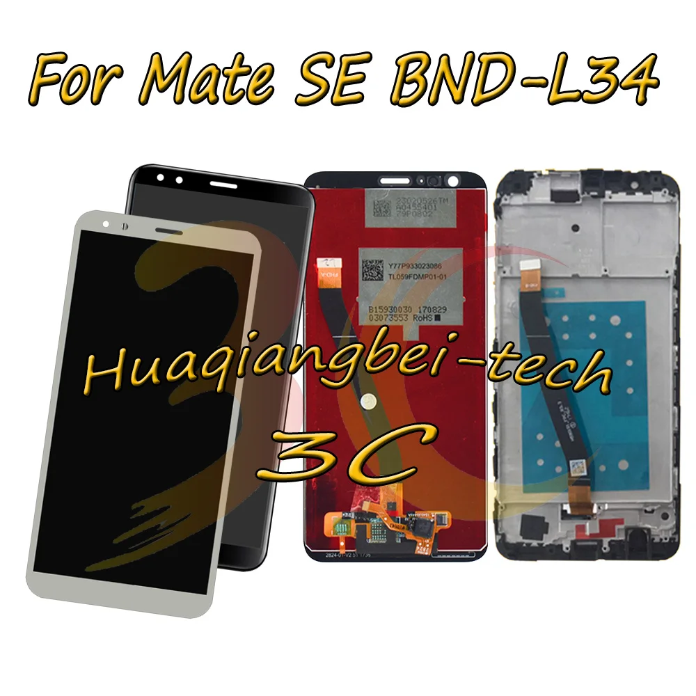 

5.93'' New For Huawei Mate SE BND-L34 Full LCD DIsplay + Touch Screen Digitizer Assembly + Frame Cover 100% Tested With Tracking