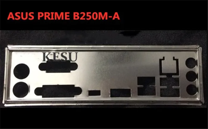 

New I/O shield back plate Chassis bracket of motherboard for ASUS PRIME B250M-A just shield backplane