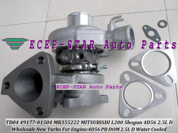 High Quality TD04 49177-01504 MR355222 Turbine Turbo Turbocharger Fit For MITSUBISHI L200 / Shogun Engine 4D56 PB DOM 2.5L D