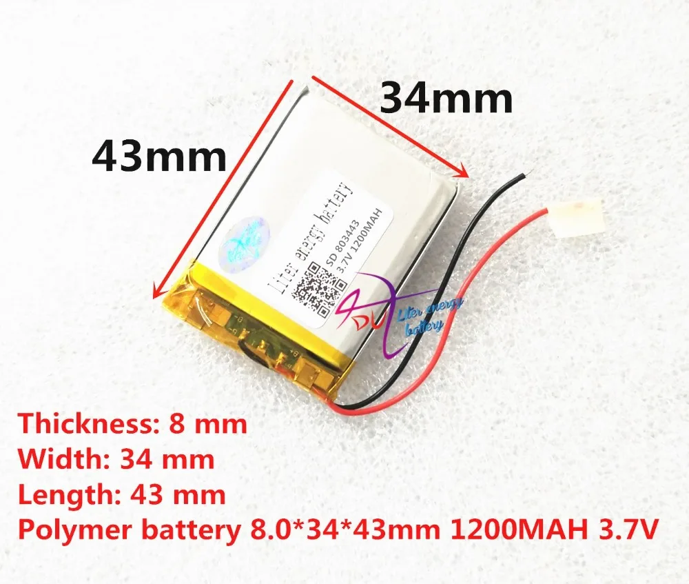 Liter energy battery MP3 battery 3.7V polymer lithium battery 803443 1200MAH GPS navigation mobile power battery game machine