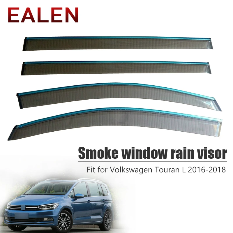 

EALEN For VW Touran L 2016 2017 2018 Styling Vent Sun Deflectors Guard ABS Car accessories 4Pcs/1Set Smoke Window Rain Visor