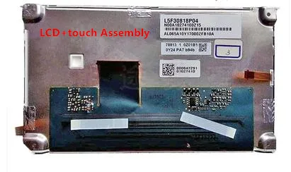 

L5F30818P01 L5F30818P04 L5F30818P05 L5F30818T25 6.5 inch LCD Display Panel with touch screen digitizer for RNS510 MFD3 Assem