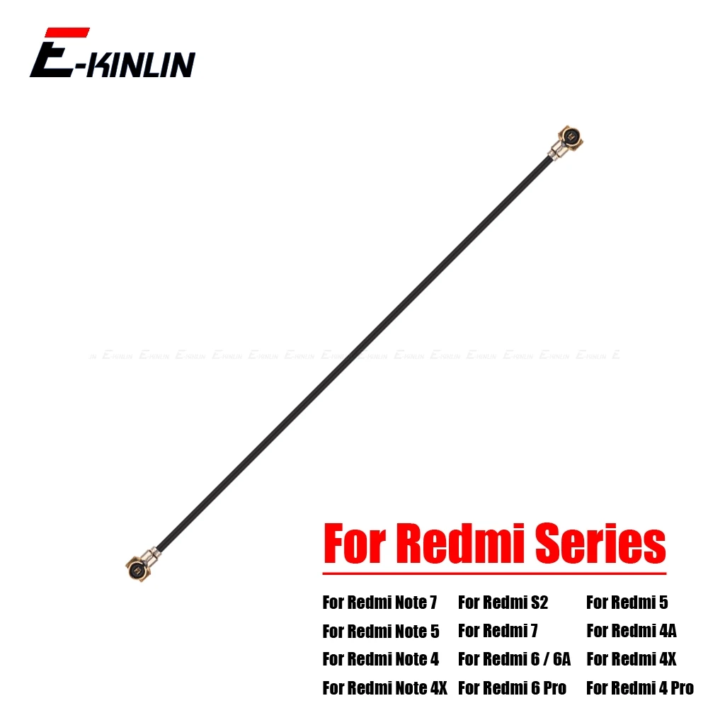 

Wifi Signal Wi-Fi Antenna Ribbon Wire Connector Flex Cable For XiaoMi Redmi Note 7 6 6A 5 5A 4X 4A 4 3 S2 Pro Plus Global