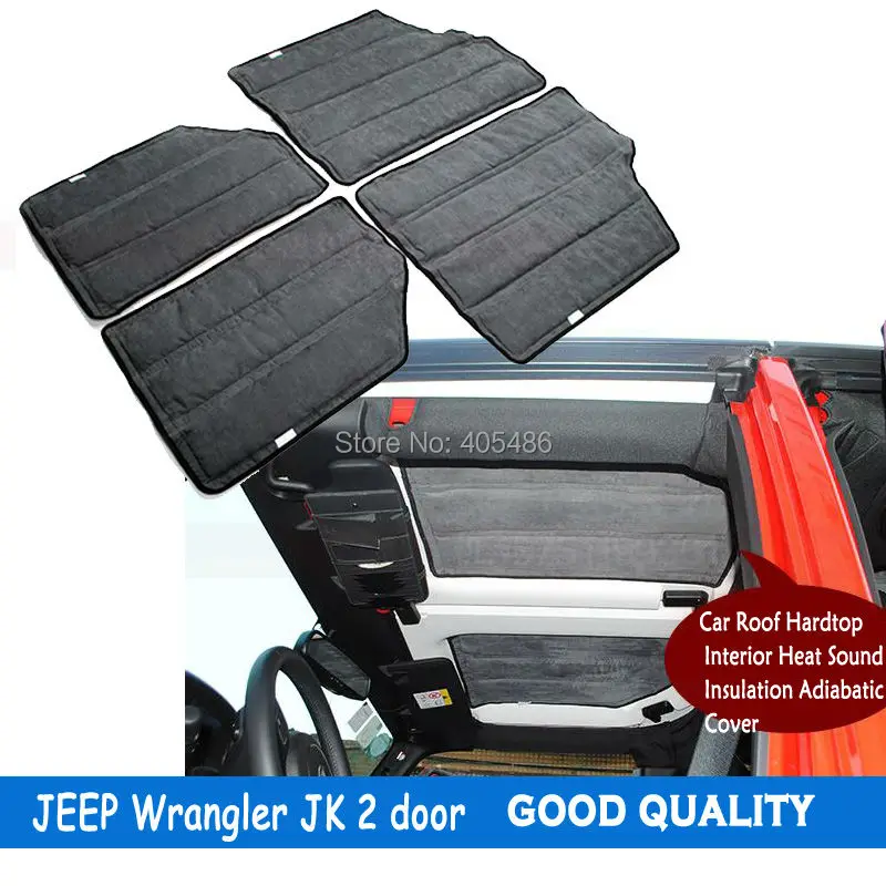 Good quality A Set of Hard Top Insulation kit Sound Deadener for Jeep Wrangler JK 2DOORS 2012- 2015