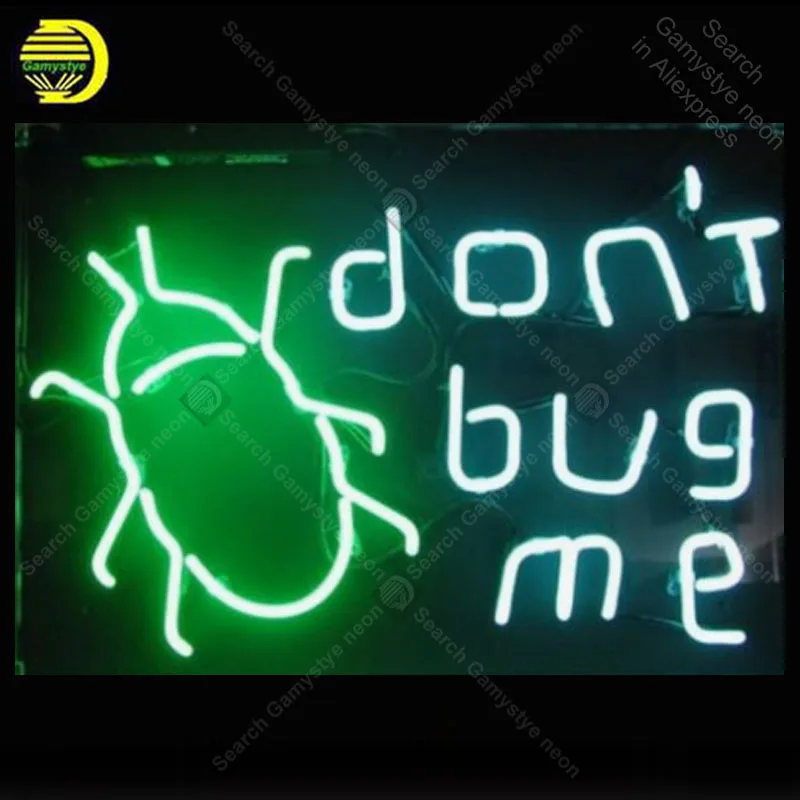 

Неоновая вывеска для Don't bug me неоновая вывеска для дома Настенный декор для магазина Дисплей для пивного бара Клубная вывеска Трубки Неоновые огни Рекламные лампы