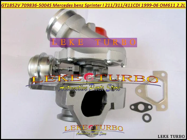 GT1852V 709836-5004S 709836-0001 709836 6110960899 Turbo For Mercedes Benz Sprinter I 211CDI 311CDI 411CDI 99- OM611 2.2L 141HP