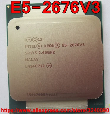 

Intel Xeon CPU E5-2676V3 SR1Y5 2.40GHz 12-Cores 30M LGA2011-3 E5-2676 V3 processor E5 2676V3 free shipping E5 2676 V3