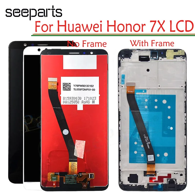 Tested Warranty For Huawei Honor 7X LCD Honor 7X Display Touch Screen Digitizer Assembly 7X BND-TL10 BND-AL10 BND-L21 LCD